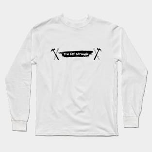 The DIY Struggle Logo Long Sleeve T-Shirt